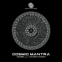 Dezibel meets Akasha Nasha - Cosmic Mantra (Snippet)