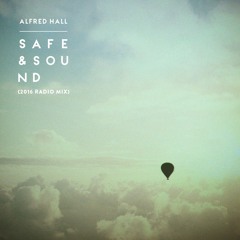 01 Safe & Sound (2016 Radio Mix)