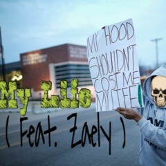 My Life (Feat. Zaely)