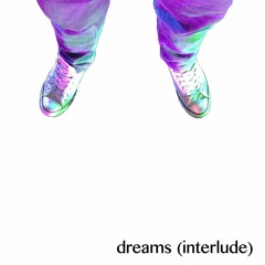 dream interlude (demo)
