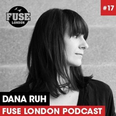 FUSE Podcast # 17 - Dana Ruh