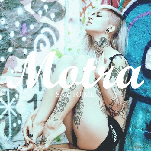 WHTKD - Say To Me (Motra Remix)