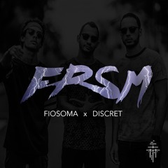 FPSM - Fiosoma X Discret (Sam Prod)
