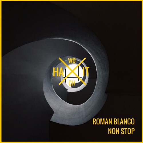 Roman Blanco - Non Stop (Original Mix)