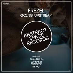 Frezel - Going Upstream (Triateck Remix)