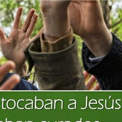 Cuantos tocaban a Jesús