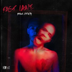 Fast Lane (Prod. HFNR)