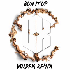 Yellow Claw - Bun It Up Ft. Beenie Man (Voldex Remix) [Remix Contest Entry]