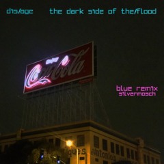 The Flood - Blue Remix