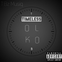 Timeless (Prod. By Wxlf Stealth)