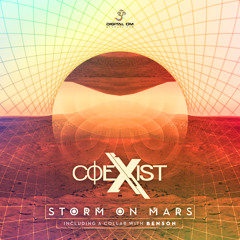 01. CoExist - Storm On Mars (out now)