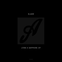 Klahr - Lyon X Sapphire (Mashup)