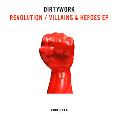 Dirtywork - Revolution (Original Mix)