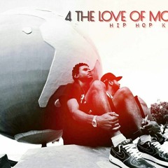 4 The Love Of Money