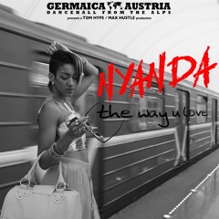 Nyanda - The Way U Love