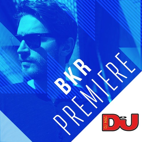 Stream PREMIERE: BKR 'Arpy (BKR Red '16 Version)' by djmag | Listen online  for free on SoundCloud
