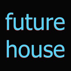 future house