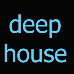 deep house