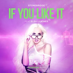 If You Like It (Serbsican Remix Preview)
