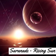 Saranade - Rising Sun