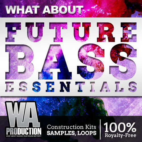Future Bass Essentials [2GB+ Flume. Wave Racer Inspired Chillstep Samples, Presets, Kits]