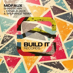 Mofaux - Shakedown (Daniels Jack & Shuhandz Remix)