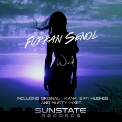 SNS026 : Furkan Senol - Wind (Musty Remix)