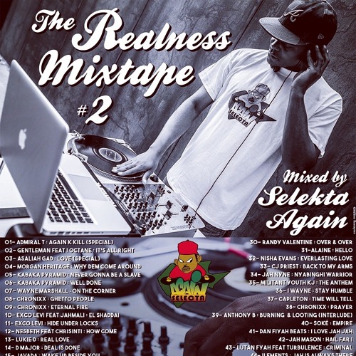 THE REALNESS MIXTAPE #2 MIXED BY SELEKTA AGAIN