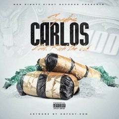 Carlos Ft. Rich The Kid (Explicit)
