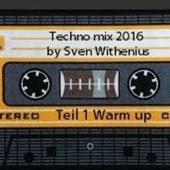 Techno Mix 2016 By Sven Withenius 1