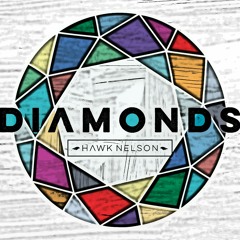 Hawk Nelson - Diamonds [Nightcore]
