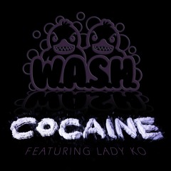 Cocaine (Featuring Lady KO)