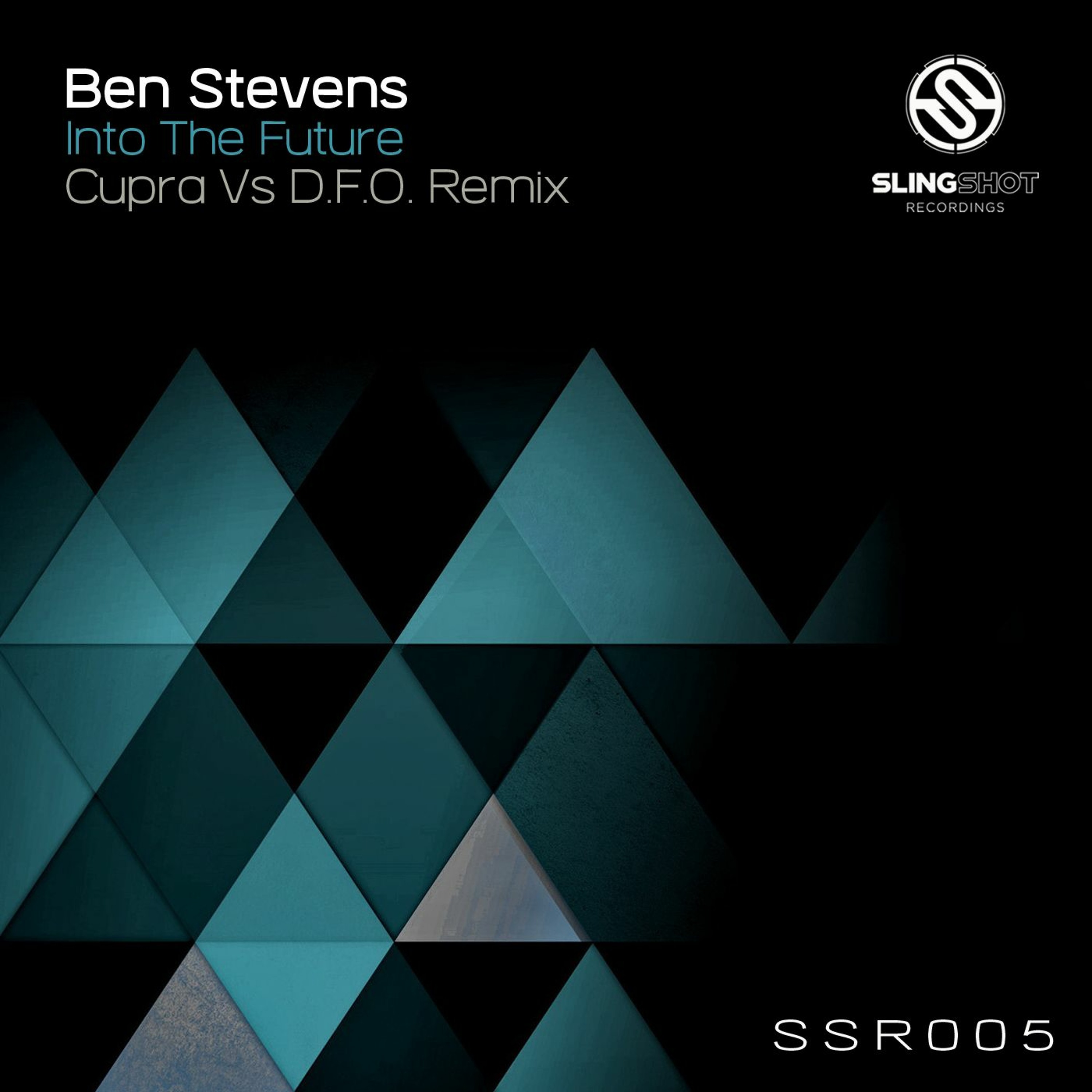 Ben Stevens - Into The Future (Cupra Vs D.F.O. Remix)(Slingshot Recordings) episode artwork