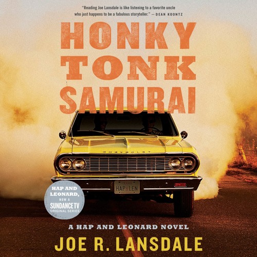 HONKY TONK SAMURAI by Joe R. Lansdale , Read by Christopher Ryan Grant- Audiobook Excerpt