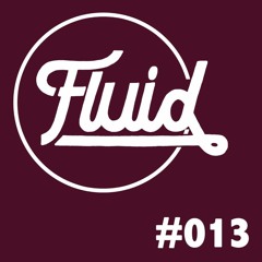 Fluid 013 - Harry Oliver