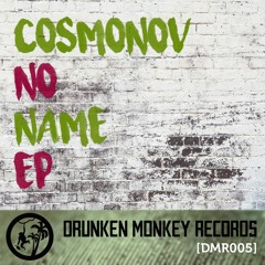 Cosmonov - No Name (Original Mix)
