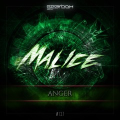 GBD137. Malice - Anger [OUT NOW]