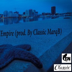 Cool Like Dat/ Empire (prod. By Classic MarqB)