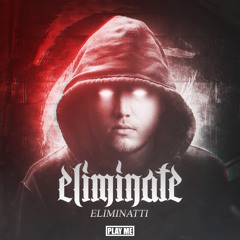 Eliminate - Eliminatti (Original Mix) [Free Download]
