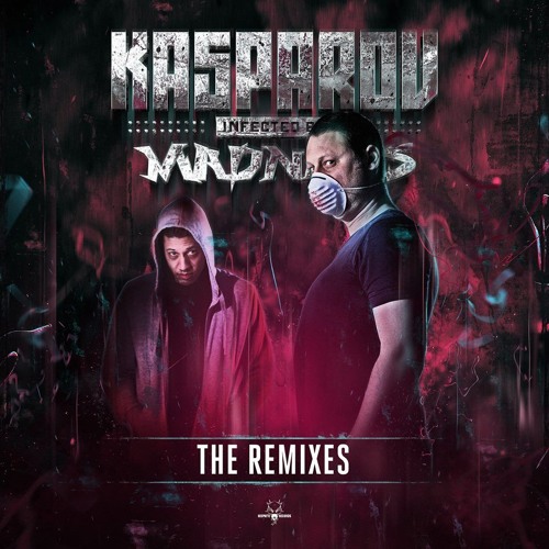 Kasparov - Infected By Madness (Amnesys Remix )