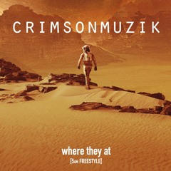 Where They At [5am Freestyle]