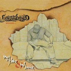 Grasshead - No Food For Our Children (produced: The Messenger)