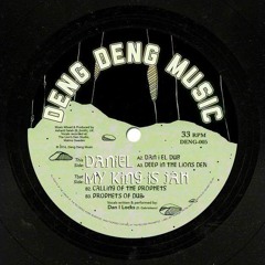 "Daniel" & "My King is Jah" - Ashanti Selah - sample of the coming 12"
