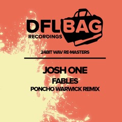 Josh One  "Fables Feat Lili De La Mora (Wally Callerio House Fables Mix)"  24Bit FREE DOWNLOAD