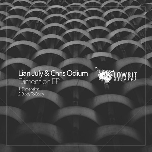 LBR174 Lian July & Chris Odium - Dimension (Original Mix)