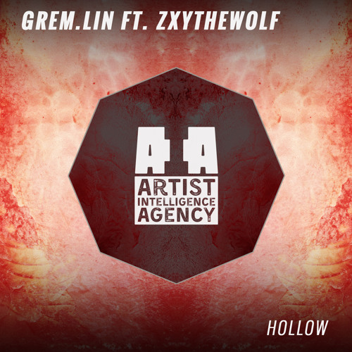 Grem.Lin - Hollow ft. ZxyTheWolf