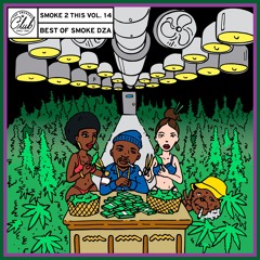"Smoke 2 This" Vol. 14 (Best of Smoke DZA)