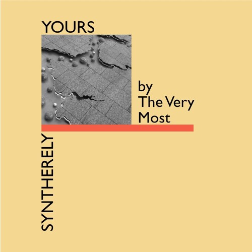 The Very Most - Syntherely Yours Preview