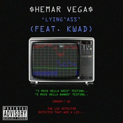Lyin'ass (Feat. Kwad)