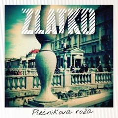 Zlatko - Ljubljana